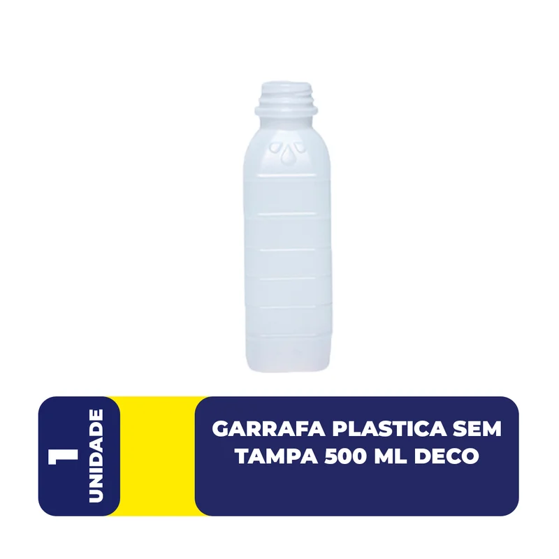 GARRAFA PLASTICA SEM TAMPA 500 ML DECO